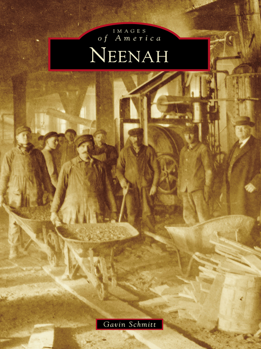 Title details for Neenah by Gavin Schmitt - Available